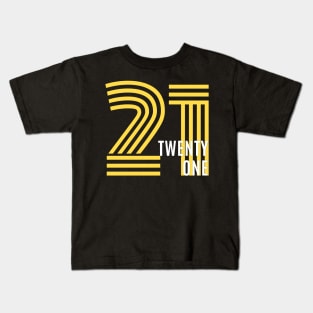 21 Kids T-Shirt